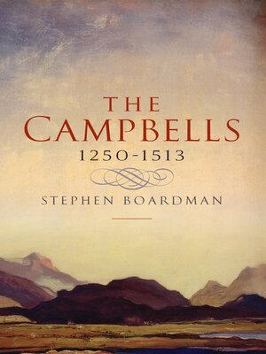 cover image of The Campbells, 1250-1513